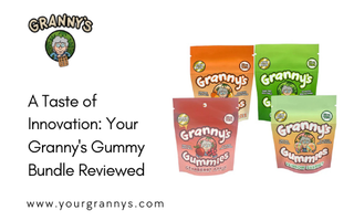 A Taste of Innovation: Your Granny's Gummy Bundle Reviewed