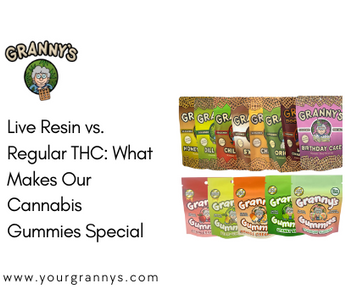 Live Resin vs. Regular THC: What Makes Our Cannabis Gummies Special