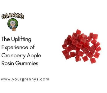 The Uplifting Experience of Cranberry Apple Rosin Gummies