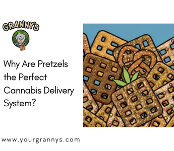Why Are Pretzels the Perfect Cannabis Delivery System?
